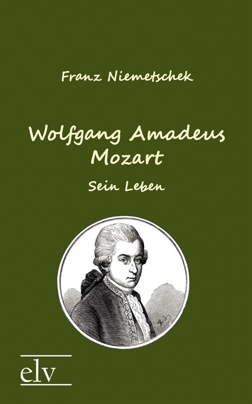 Wolfgang Amadeus Mozart (Paperback)