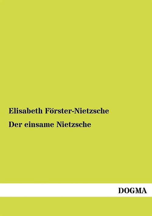 Der Einsame Nietzsche (Paperback)