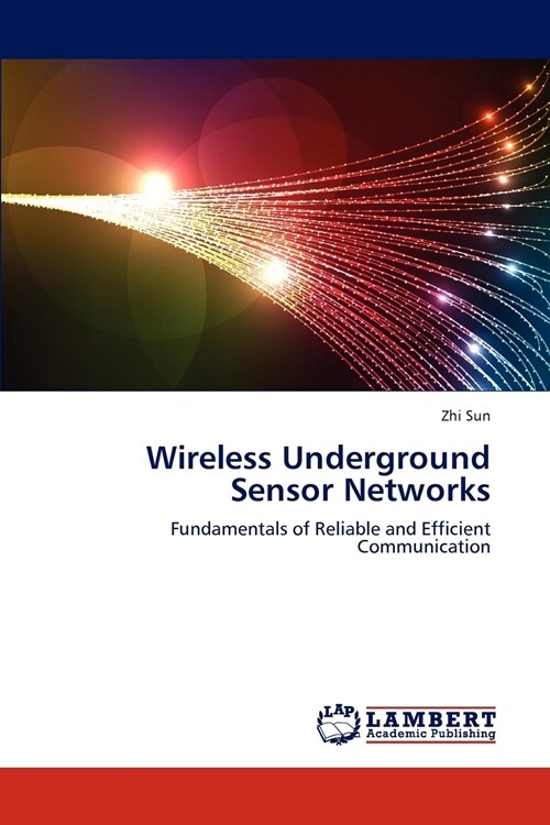 Wireless Underground Sensor Networks (Paperback)