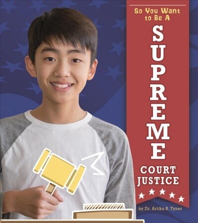 So You Want to Be a Supreme Court Justice (Paperback)