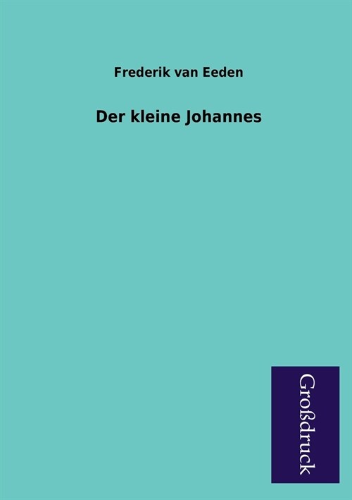Der Kleine Johannes (Paperback)