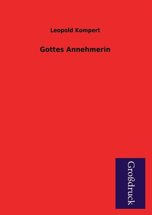 Gottes Annehmerin (Paperback)