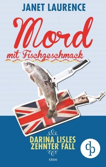 Mord Mit Fischgeschmack (Krimi, Cosy Crime) (Paperback)