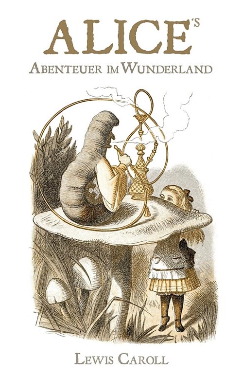 Alices Abenteuer Im Wunderland (Paperback)