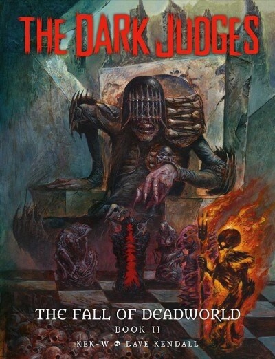 The Dark Judges: The Fall of Deadworld Book II : The Damned (Hardcover)