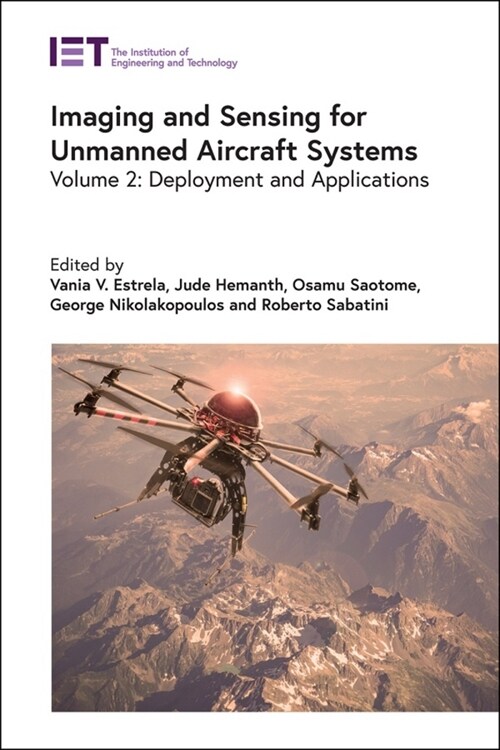 Imaging and Sensing for Unmanned Aircraft Systems : Deployment and Applications (Hardcover)