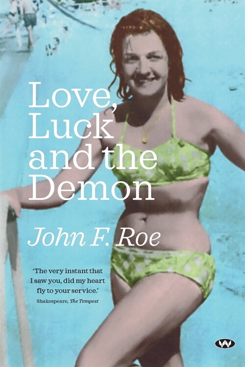 Love, Luck and the Demon (Paperback)