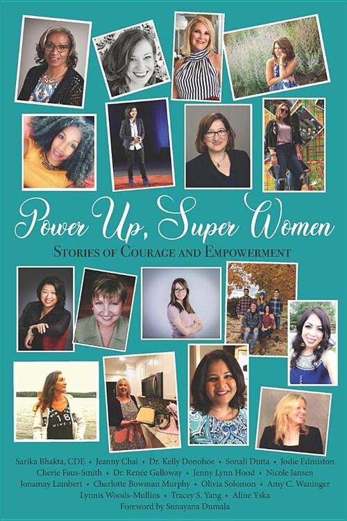 Power Up, Super Women: Stories of Courage and Empowerment (Paperback)