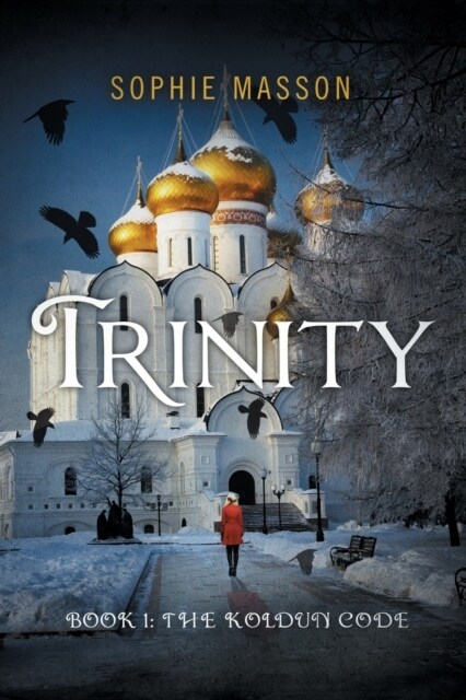 Trinity: The Koldun Code (Book 1) (Paperback)