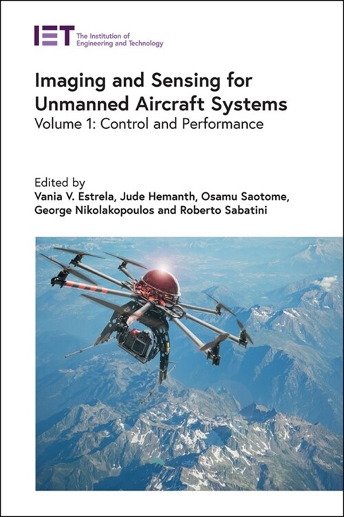 Imaging and Sensing for Unmanned Aircraft Systems : Control and Performance (Hardcover)