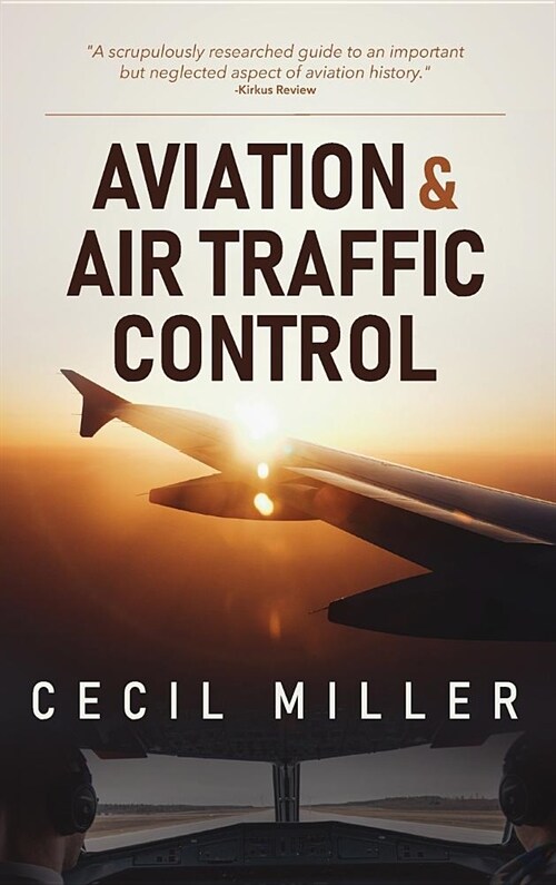 Aviation & Air Traffic Control (Hardcover)