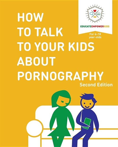 How to Talk to Your Kids about Pornography (Paperback)