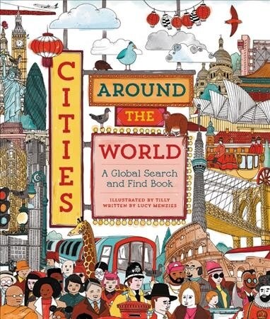 Cities Around the World : A Global Search and Find Book (Hardcover)