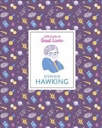 Stephen Hawking: (scientist Biography, Biography Book for Children) (Hardcover)