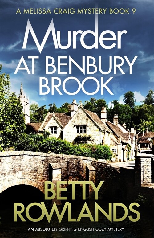 Murder at Benbury Brook: An Absolutely Gripping English Cozy Mystery (Paperback)