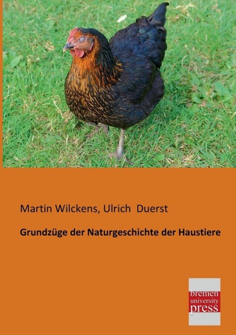 Grundzuge Der Naturgeschichte Der Haustiere (Paperback)