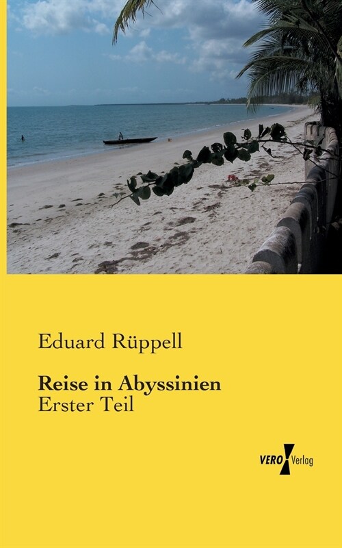 Reise in Abyssinien: Erster Teil (Paperback)