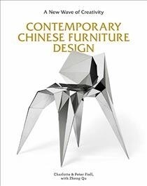 Contemporary Chinese Furniture Design : A New Wave of Creativity (Hardcover)