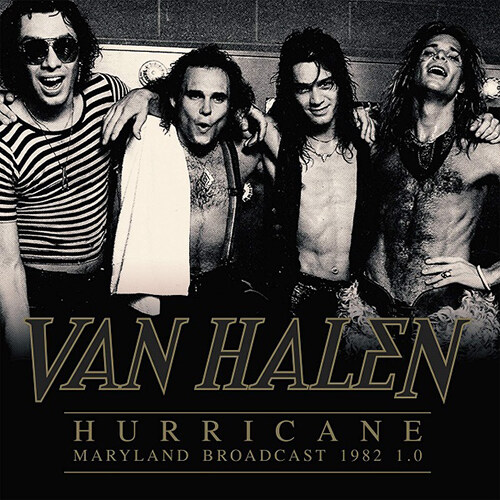 [수입] Van Halen - Hurricane : Maryland Broadcast 1982 1.0 [140g 2LP / Clear 바이닐 한정반 / 게이트폴드]
