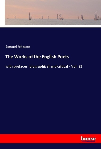 The Works of the English Poets (Paperback)