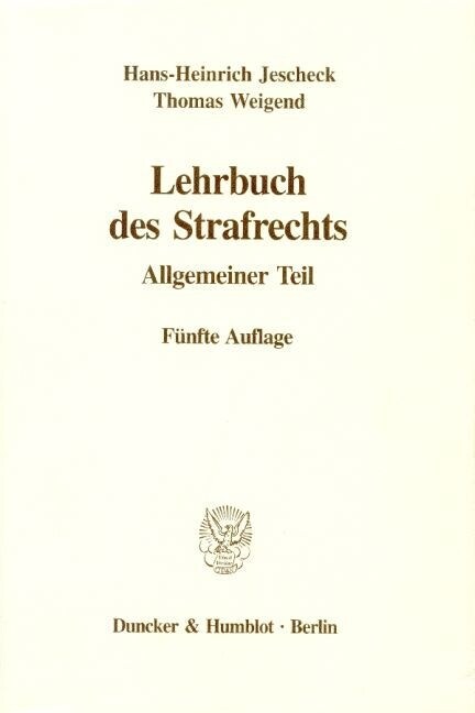 Lehrbuch Des Strafrechts: Allgemeiner Teil (Hardcover, 5, 5., Vollstandig)