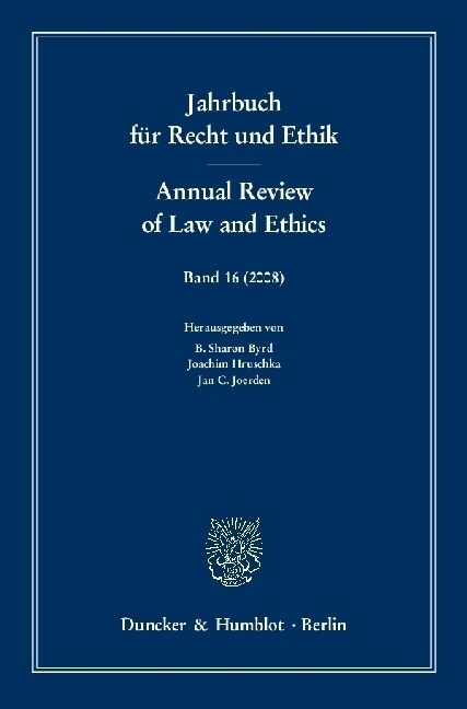 Jahrbuch Fur Recht Und Ethik / Annual Review of Law and Ethics: Bd. 16 (28). Themenschwerpunkt: Kants Metaphysik Der Sitten Im Kontext Der Naturrechts (Paperback)