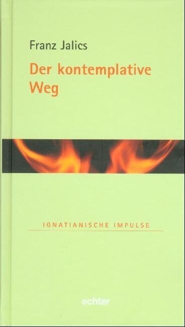 Der kontemplative Weg (Hardcover)