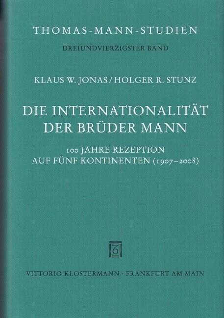 Die Internationalitat der Bruder Mann (Hardcover)