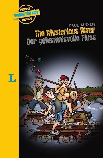 The Mysterious River - Der geheimnisvolle Fluss (Paperback)
