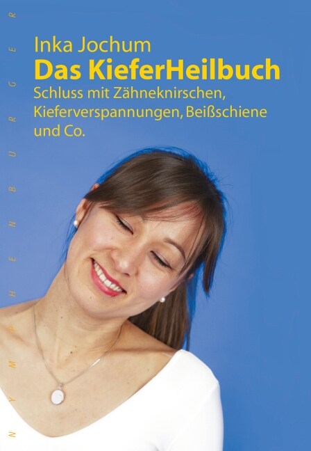 Das KieferHeilbuch (Hardcover)