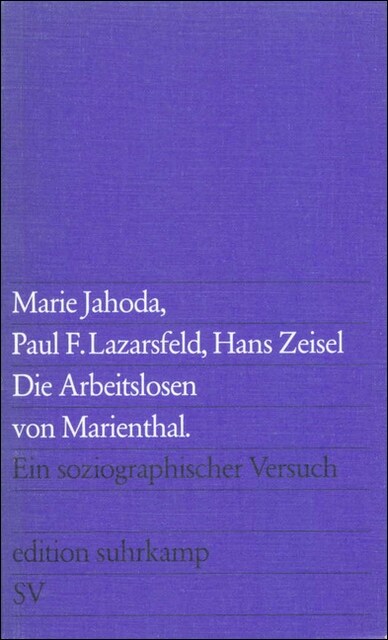 Die Arbeitslosen von Marienthal (Paperback)