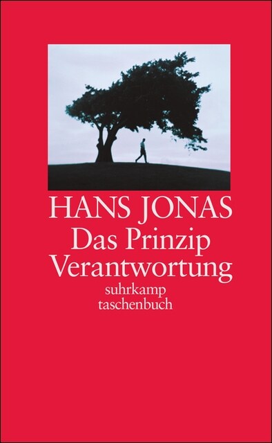 Das Prinzip Verantwortung (Hardcover)