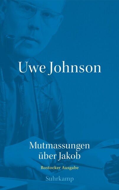 Mutmassungen uber Jakob, Rostocker Ausgabe (Hardcover)