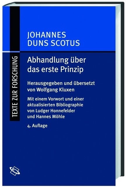 Abhandlung uber das erste Prinzip. Tractatus de primo principio (Hardcover)