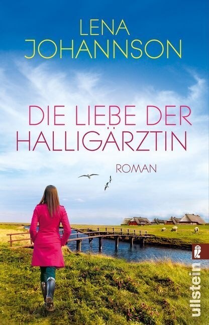 Die Liebe der Halligarztin (Paperback)