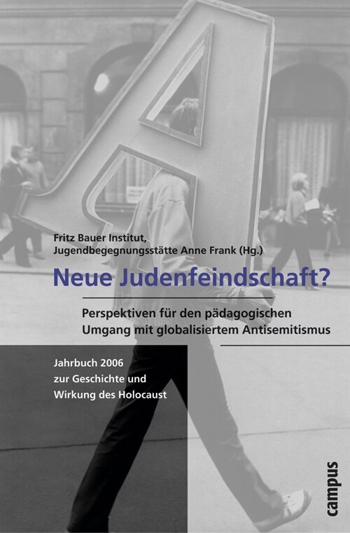 Neue Judenfeindschaft？ (Paperback)