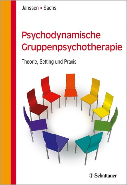 Psychodynamische Gruppenpsychotherapie (Hardcover)