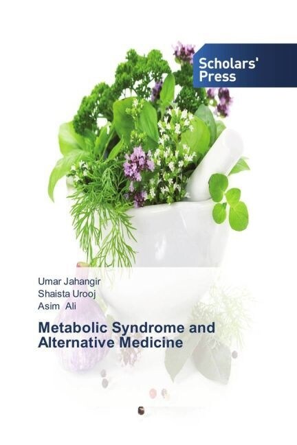 Metabolic Syndrome and Alternative Medicine (Paperback)