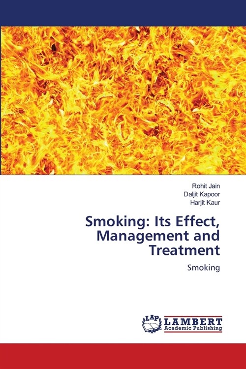 Smoking: Its Effect, Management and Treatment (Paperback)