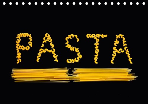Pasta (Tischkalender 2018 DIN A5 quer) (Calendar)