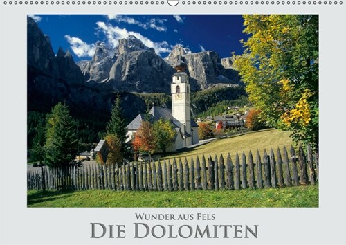 Wunder aus Fels Die Dolomiten (Wandkalender 2019 DIN A2 quer) (Calendar)