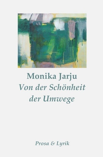 Von der Schonheit der Umwege (Paperback)