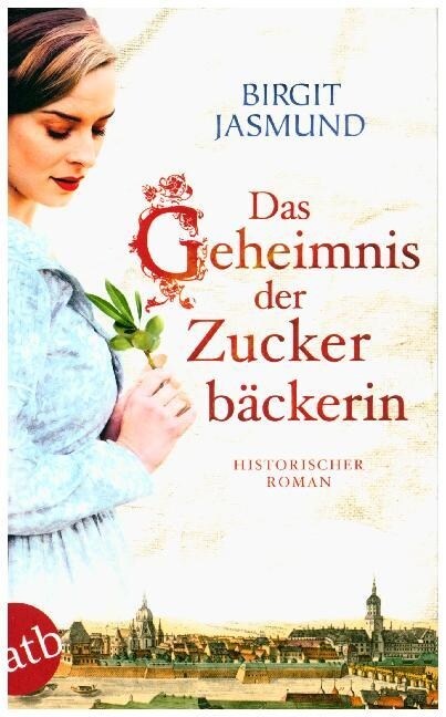 Das Geheimnis der Zuckerbackerin (Paperback)