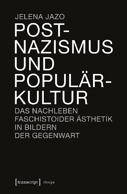 Postnazismus und Popularkultur (Paperback)