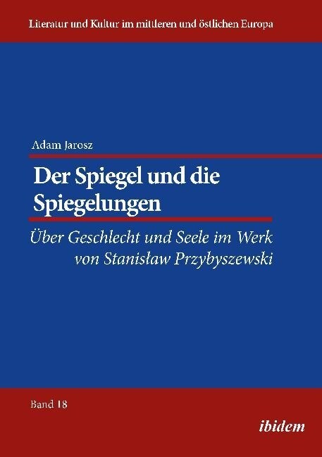 Der Spiegel und die Spiegelungen (Paperback)