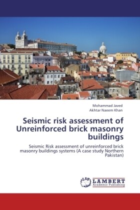 Seismic risk assessment of Unreinforced brick masonry buildings (Paperback)