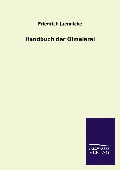 Handbuch der Olmalerei (Paperback)