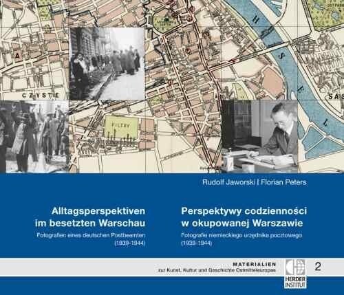 Alltagsperspektiven im besetzten Warschau - Fotografien eines deutschen Postbeamten (1939-1944) (Hardcover)