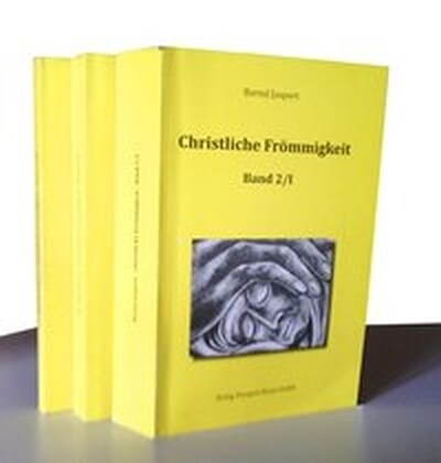 Christliche Frommigkeit, Band 2 / Teil I-III. Bd.2/1-3 (Paperback)