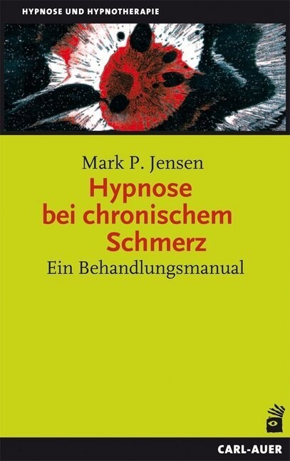 Hypnose bei chronischem Schmerz (Hardcover)